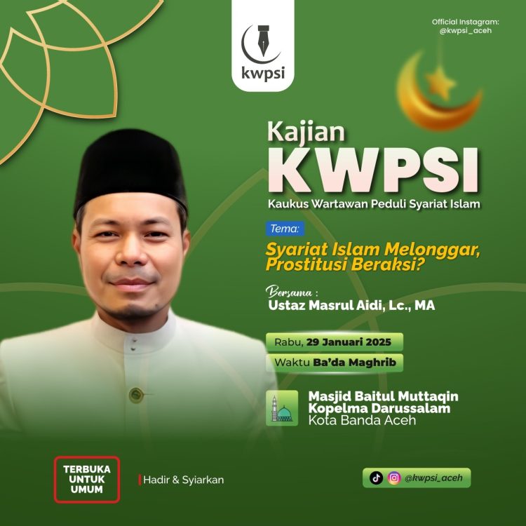 KWPSI Kembali Selenggarakan Kajian Islam, Angkat Tema Syariat Islam Melonggar, Prostitusi Beraksi?