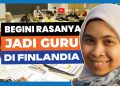 Podcast: Cerita Inspiratif Orang Aceh Kuliah dan Jadi Guru di Finlandia