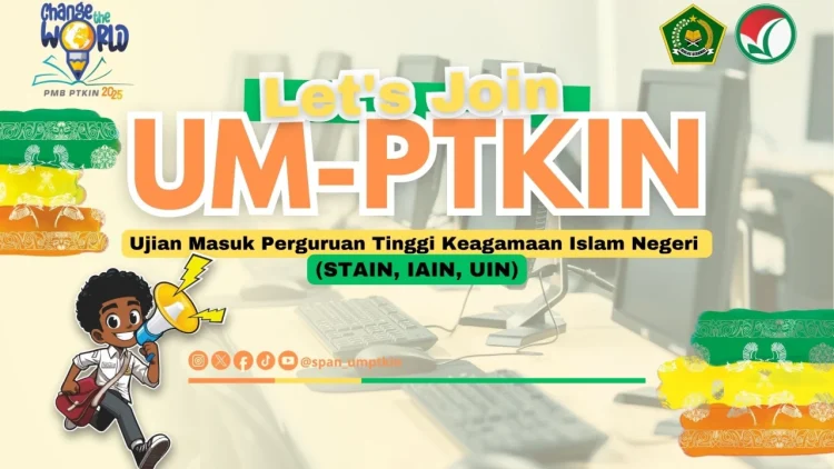 Pendaftaran UM-PTKIN 2025 Diperpanjang hingga 2 Juni, Simak Jadwal Lengkapnya
