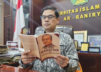 Seabad Mahathir Mohamad, UIN Ar-Raniry Persembahkan Buku Khusus Hubungan Aceh-Malaysia