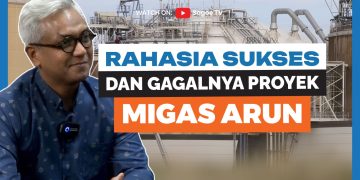 Rahasia Sukses dan Gagalnya Proyek Migas Arun Dibongkar