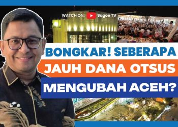 Seratus Triliun Dana Otsus Aceh Belum Optimal, Perlu Exit Strategy Jangka Panjang