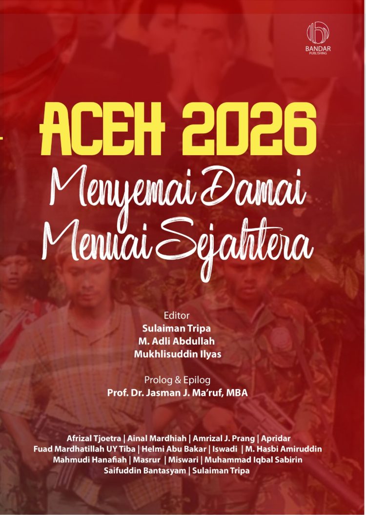Akademisi Aceh Hadirkan Buku “Aceh 2026”, Menyemai Damai untuk Masa Depan