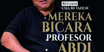 Merawat Intelektualitas dan Karakter: Membaca Jejak Profesor Abdi
