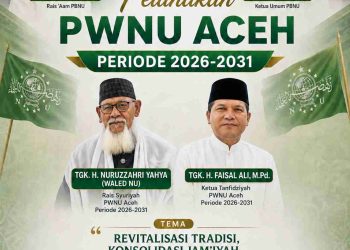 Pelantikan PWNU Aceh 2026-2031 Akan Dihadiri Rais 'Aam dan Ketua Umum PBNU